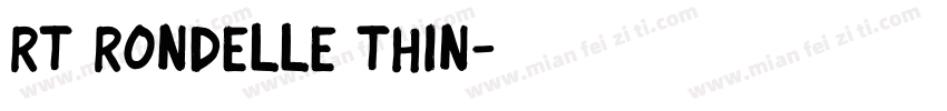 RT Rondelle Thin字体转换